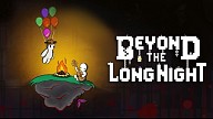 Beyond the Long Night