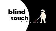 Blind Touch