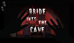 Bride into the Cave