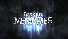 Broken Memories