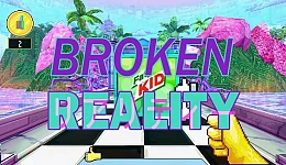 Broken Reality