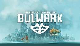 Bulwark: Falconeer Chronicles