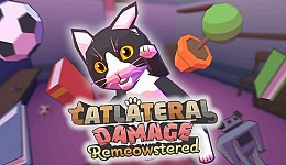 Catlateral Damage: Remeowstered