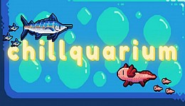 Chillquarium