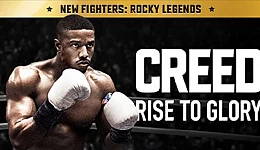 Creed: Rise to Glory