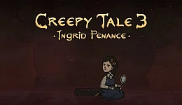 Creepy Tale 3: Ingrid Penance