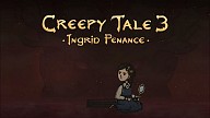 Creepy Tale 3: Ingrid Penance