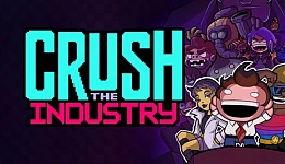 Crush the Industry