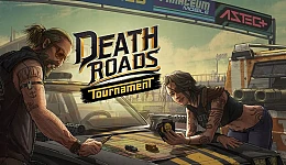 Death Roads: Tournament