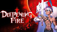 Deepening Fire