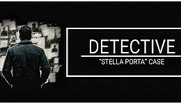 Detective: Stella Porta Case