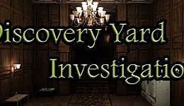 Discovery Yard Investigation