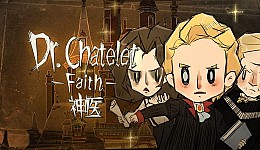 Dr. Chatelet: Faith