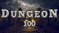 Dungeon 100