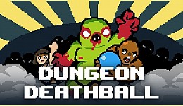 Dungeon Deathball