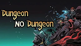 Dungeon No Dungeon