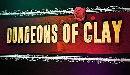 Dungeons of Clay