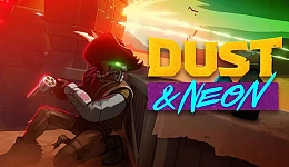 Dust & Neon