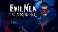 Evil Nun: The Broken Mask