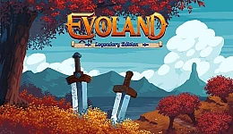 Evoland Legendary Edition