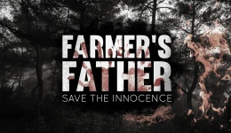 Farmer's Father: Save the Innocence