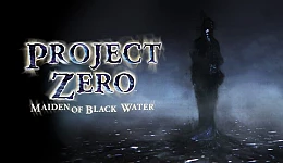 FATAL FRAME / PROJECT ZERO: Maiden of Black Water