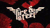 Fire & Steel