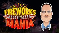 Fireworks Mania - An Explosive Simulator