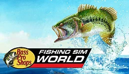Fishing Sim World: Bass Pro Shops Edition
