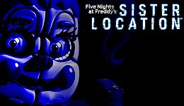 Five Nights at Freddy's: Sister Location