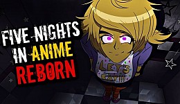 Five Nights In Anime: Reborn