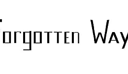 Forgotten Ways