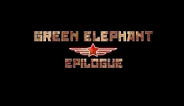 Green Elephant: Epilogue