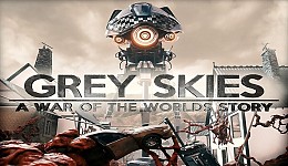 Grey Skies - A War of the Worlds Story