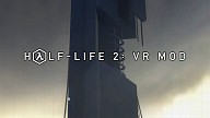 Half-Life 2: VR Mod