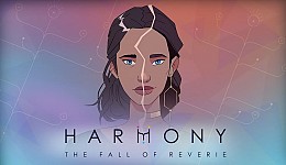 Harmony: The Fall of Reverie