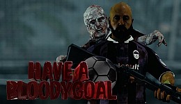 Have a Bloody Goal