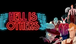 Hell is Others