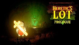 Heretic's Lot: Prologue