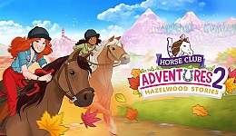 Horse Club Adventures 2: Hazelwood Stories