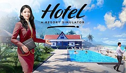 Hotel: A Resort Simulator