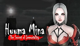 Huuma Mina: The Secret of Immortality