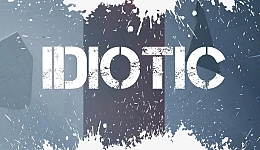 IDIOTIC (The Game)