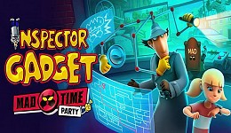 Inspector Gadget - Mad Time Party