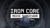 Iron Core: Mech Survivor