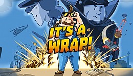 It's a Wrap!
