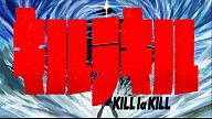 KILL la KILL -IF