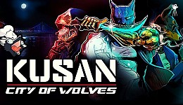 Kusan: City of Wolves