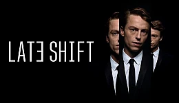 Late Shift