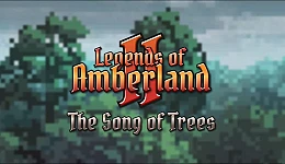 Legends of Amberland 2: The Song of Trees